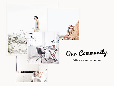 Our Community - follow us on instagram bebrave braveandco clean community hashtag inspire instagram journey minimal vintage website whitespace