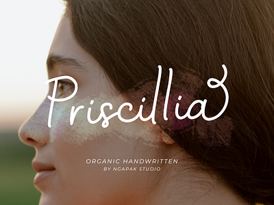 Priscillia | Organic Handwritten Font