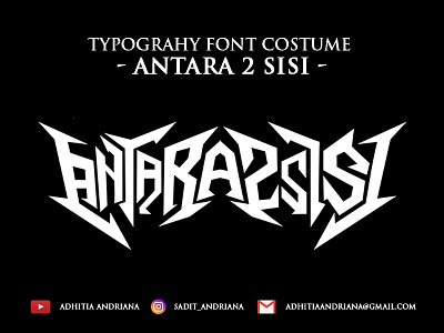 Antara 2 Sisi 2 artwork branding concept costume deathmetal drawing font fonts gore illustration jangart logo texture thrasmetal typography vector
