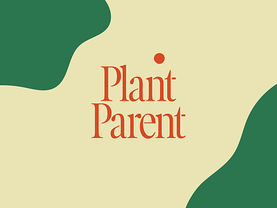 Logo Concept—Plant Parent branding illustration typography