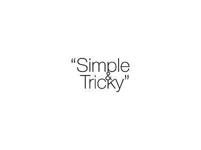 Simple & Tricky personal branding slogan