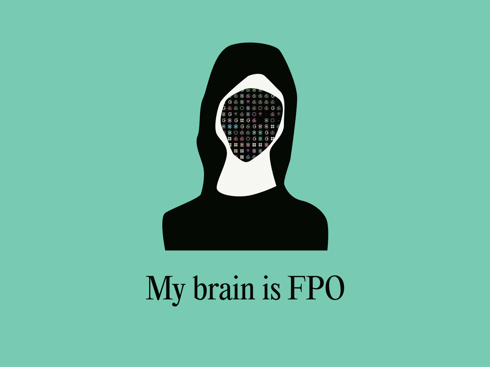 My brain is FPO design