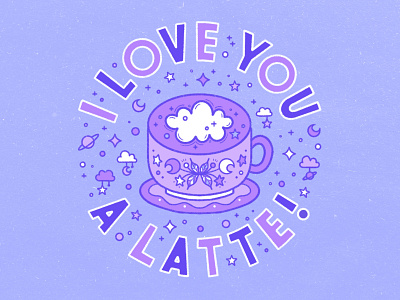I Love You A Latte hand lettering illustration