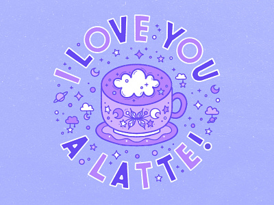 I Love You A Latte