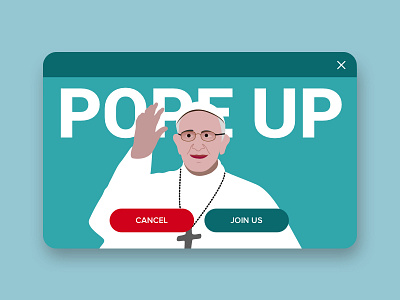 Pope up funny ui just kidding pop up pope ui ux