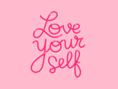 Love Yourself cable custom type hand lettering illustration lettering love pink self love sweet