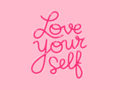 Love Yourself