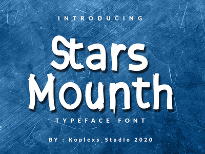 Stars Mounth branding design display font fonts funny graphic design handmade handwritten illustration logo playfull typeface