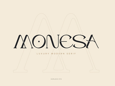 Monesa - Luxury Modern Serif Font