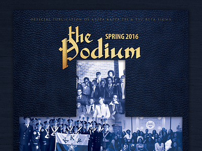 The Podium Spring 2016 magazine cover band cover fraternity leather logo magazine music publication sorority