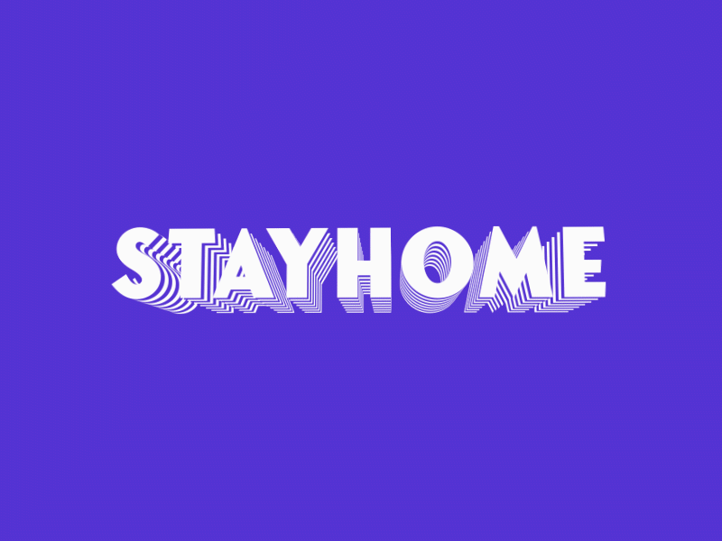 Stay Home animated gif animation animations corona covid 19 covid19 design kinetic typography kinetictype motion motion design purple stay home text text animation text design typogaphy white