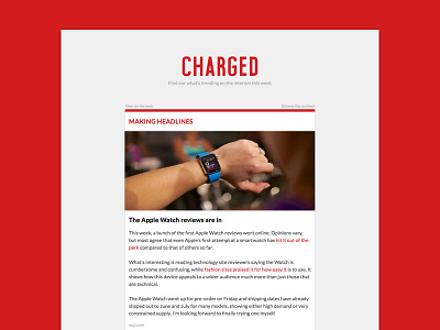 Charged Newsletter redesign charged content mailchimp news newsletter red redesign tech