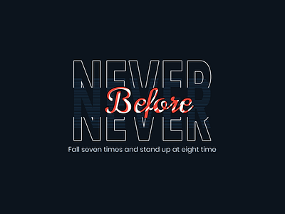 Never Before branding design illustration logo logo design trending typography ui unique vector