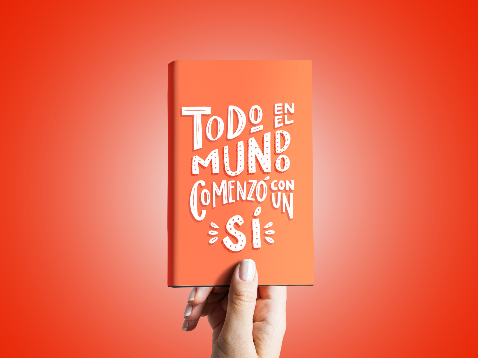 Todo comenzó con un sí - Lettering Book Cover book cover calligraphy design graphic design hand lettering lettering