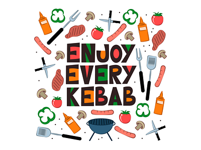 Lettering "Enjoy every kebab"