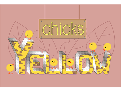 Yellow chiks ai brown chick grotesque illustration lettering script vector volume yellow