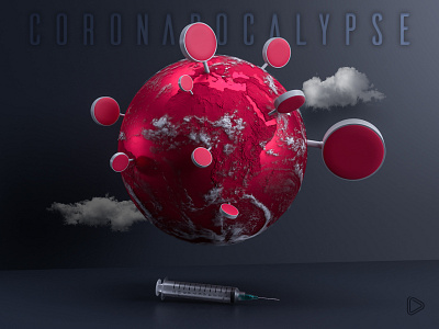 3D Design | "Coronapocalypse" Design 3d corona virus earth graphic design health care