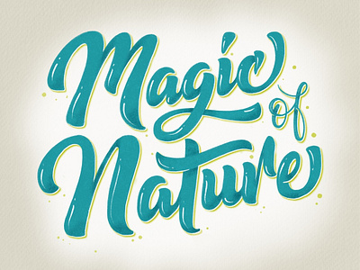 Magic of Nature austrianletterer drawingletters handlettering handmade illustration lettering letteringdesign nature procreatelettering script scriptlettering typeface typo typogaphy