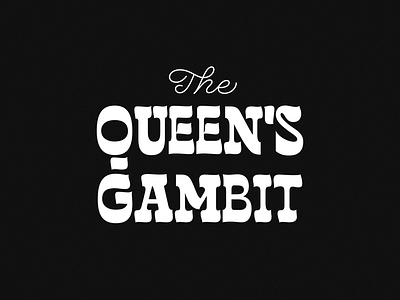 The Queen’s Gambit Title chess chess playing graphic design handlettering lettering minimal netflix the queens gambit type typography vector