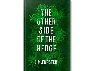 The Other Side of the Hedge by E.M.Forster