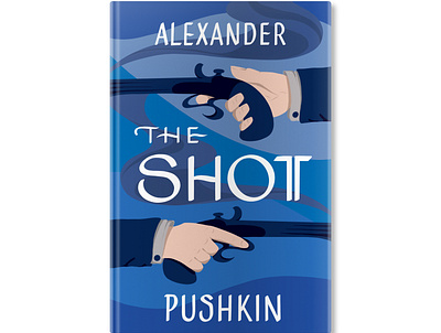 The Shot by Alexander Pushkin Book Cover book cover design illustration lettering typography