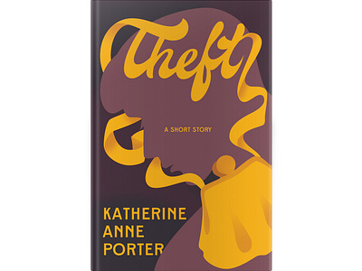 Theft by Katherine Anne Porter