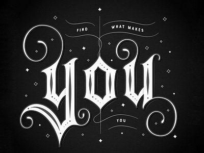 Find what makes you you calligraphy hand lettering handlettering lettering type typography vector