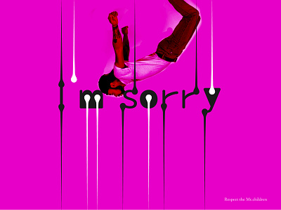 Mr.children I'm sorry design design art design typography designer designs graphic typo typogaphy typographic typographie typography typography art typography design