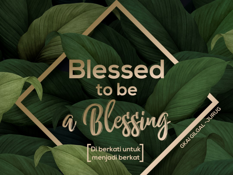 Blessed // Nature // Graphic Design by Yefta Soteros Yusak for Kreatif ...