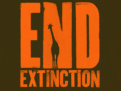 End Extinction branding design freelance graphic design illustration pro bono tshirtdesign type typography vector