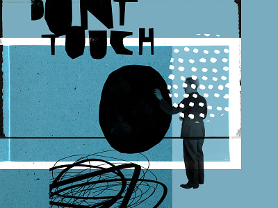 Don t Touch abstract abstract illustration collage drawing hand drawn hand lettering illustration photo photoshop sketch