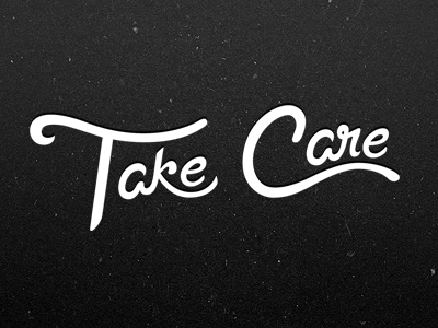 Take Care Tattoo (1st Draft) hand lettering lettering moegly nicholas moegly script take care tattoo