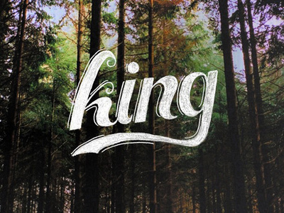 King hand lettering king lettering nicholas moegly script