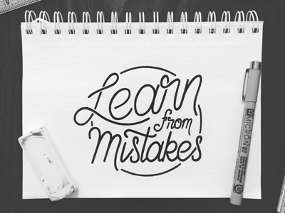 Learn From Mistakes hand lettering lettering script typography