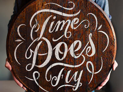 Time Does Fly barrel hand lettering lettering sign painting typography