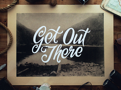Get Out There Poster canoe hand lettering lettering nature poster screen print script typography vintage
