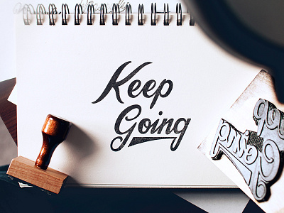 Keep Going Stamp hand lettering lettering phrase script stamp typography