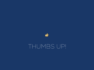 Thumbs Up