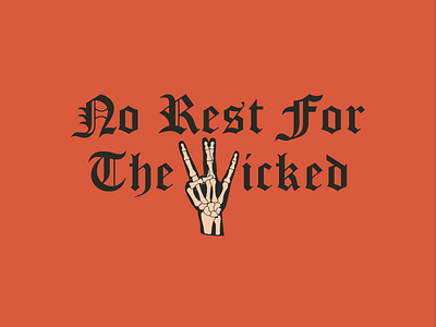 NO REST FOR THE WICKED 01 brand identity customtype flat halloween handdrawn horror art icon illustration typeface typography vector