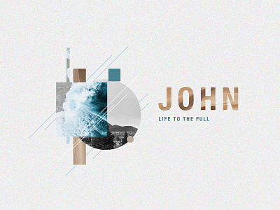 John Sermon Series Art design graphic design series series graphic sermon series