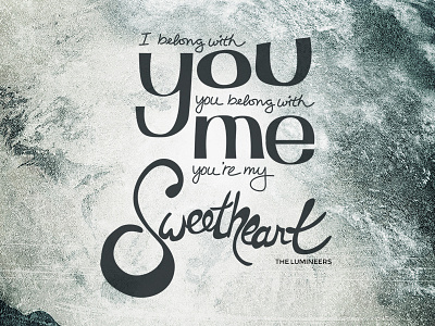 Sweetheart handlettering handmade illustration lettering lyrics music quirky quote sketch type typography