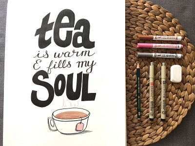 Tea caffeine calligraphy coffee color crayola funny hand lettering lettering micron quote tea