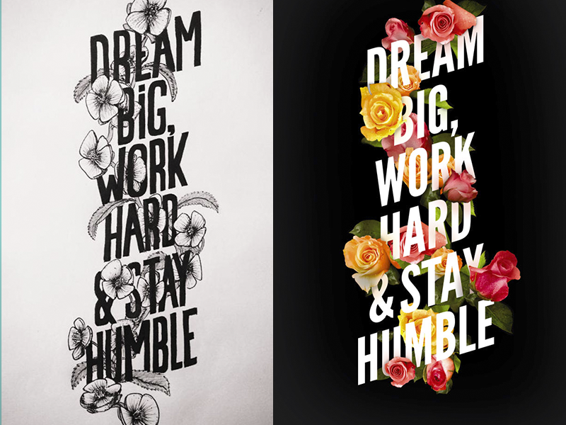 Dream Big Work Hard Stay Humble By Patrick Teunissen On Dribbble