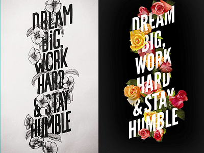 Dream big, work hard & stay humble digital art illustration motivational poster sketch spring typography