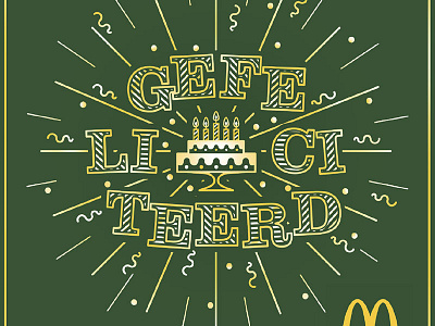 Birthday card McDonald's Crew design gefeliciteerd gold graphic design illustration kaart mcdonalds mcdonalds crew ontwerp typografie typography verjaardag