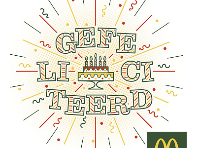 Birthday card McDonald's Crew alternative design gefeliciteerd gold graphic design illustration kaart mcdonalds mcdonalds crew ontwerp typografie typography verjaardag