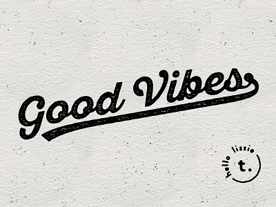 GOOD VIBES (final) graphic design positive quote quote showusyourtype type design typeface typematters typographic typography typography art