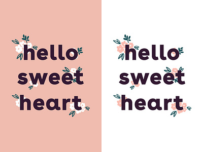 hello sweet heart 💕