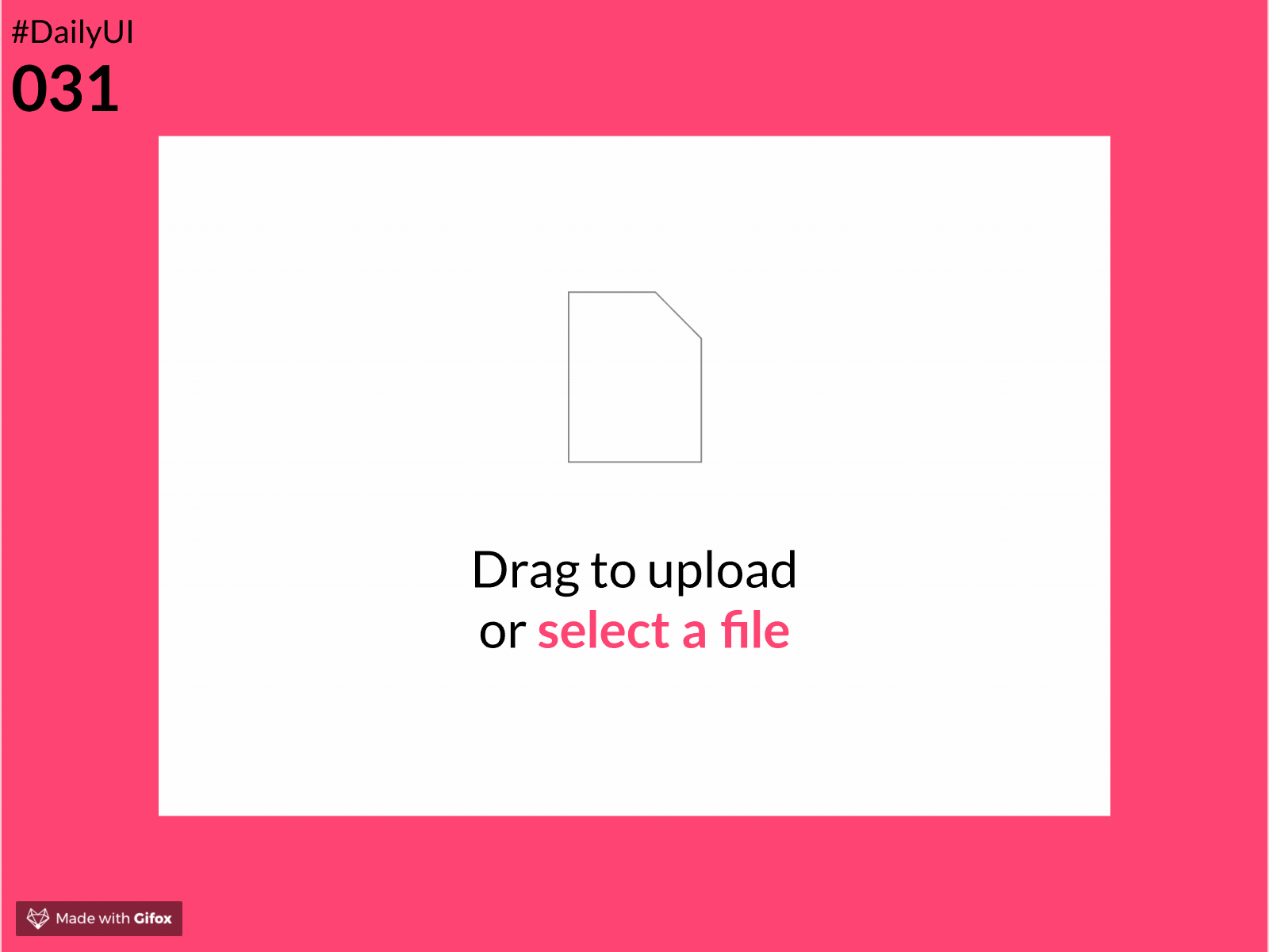 DailyUI 031 - File Upload