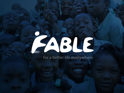 Fable - for a better life everywhere branding web design